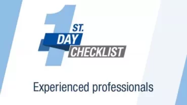 1st Day Checklist for experienced professionals.